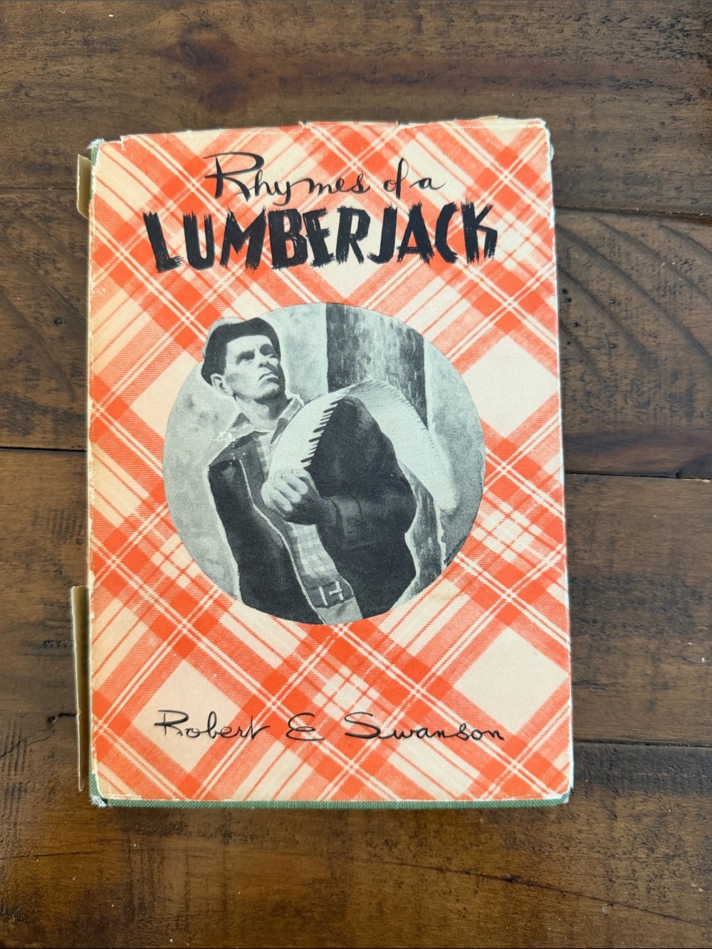 Vintage 'Rhymes of a Lumberjack' Book